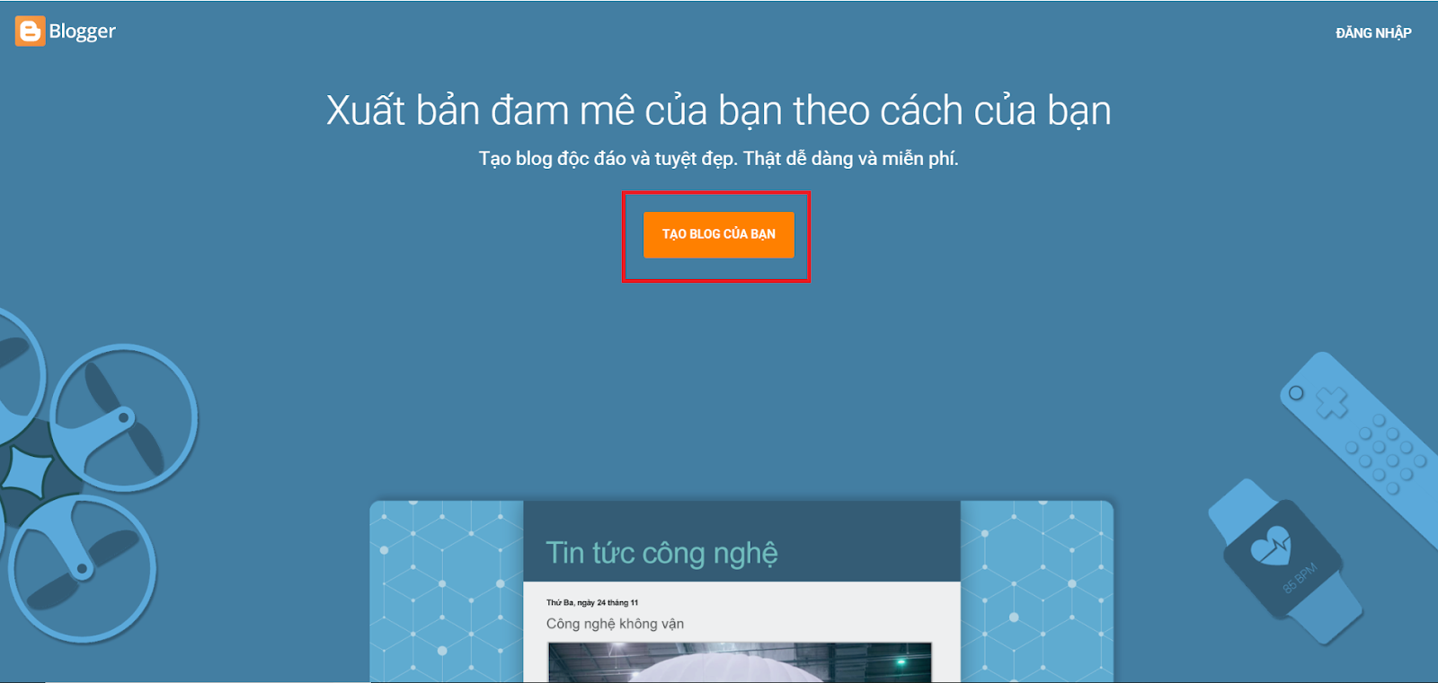 Blogspot Là Gì ? Hướng dẫn thiết kế, làm Blogspot nhanh và đơn giản